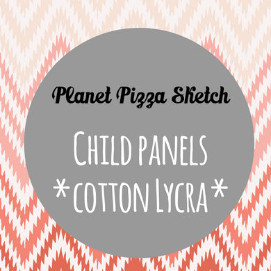 RETAIL- Planet Pizza Sketch - CHILD PANELS COTTON LYCRA
