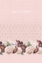 Load image into Gallery viewer, RETAIL 23- Dusty Rose Floral Border Print SMALLER SCALE - All Bases